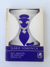 Mic manual de fericire perfecta/Ilarie Voronca/1973 foto