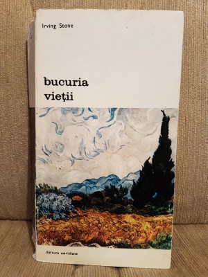 BUCURIA VIETII (VIATA LUI VAN GOGH)-IRVING STONE foto