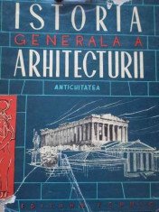 B.P. Mihailov - Istoria generala a arhitecturii (Vol. I, partea 1 ) foto