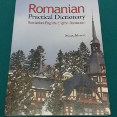 ROMANIAN PRACTICAL DICTIONARY *ROMANIAN -ENGLISH*ENGLISH-ROMANIAN/MIHAI MIROIU *