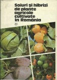 Soiuri și hibrizi de plante agricole cultivate &icirc;n Romania (vol. 2 ), 1979