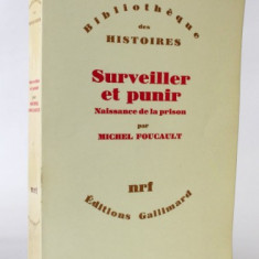 Surveiller et punir : naissance de la prison / Michel Foucault
