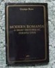 Modern Romania : a brief historical perspective / George Ross