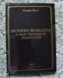 Modern Romania : a brief historical perspective / George Ross