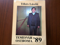 tokes laszlo temesvar ostroma 89 1989 carte budapesta 1990 in limba maghiara foto