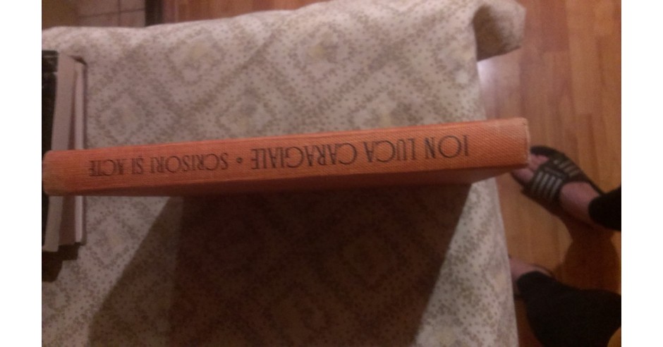 ION LUCA CARAGIALESCRISORI SI ACTE Okazii.ro