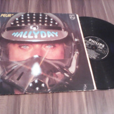 VINIL LP ALBUM JOHNNY HALLYDAY LA PEUR FOARTE RAR!!! DISC PHILIPS 1982