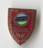 1916-1976 Intreprinderea Mecanica Roman - UMARO - Insigna Romania