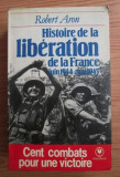Histoire de la liberation de la France : Juin 1944-Mai 1945 / Robert Aron