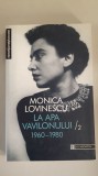 La Apa Vavilonului 1960-1980 - Monica Lovinescu