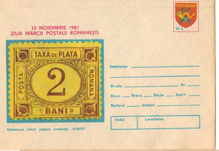 IP 9893 INTREG POSTAL: 15 NOIEMBRIE 1981 ZIUA MARCII POSTALE ROMANESTI