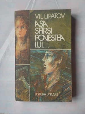 (C360) VIL LIPATOV - ASA SFARSI POVESTEA LUI&amp;hellip; foto