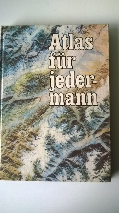 Atlas fur Jeder-Mann (atlas geografic al lumii detaliat Europa, germana) (5+1)4