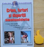 Crime furturi si disparitii neelucidate