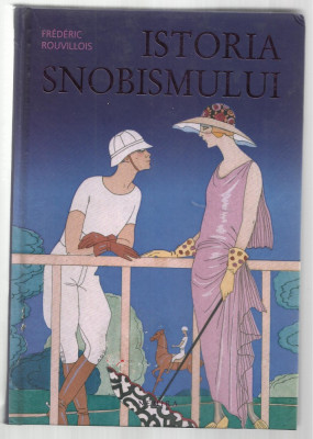 istoria snobismului
