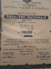 100 000 lei Titlu Imprumutul Refacerii Nationale 1945 cu cupoane foto
