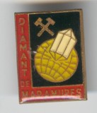 Insigna MINERIT - DIAMANT de MARAMURES, 1970&#039;s