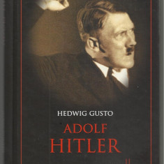 Hedwig Gusto / ADOLF HITLER
