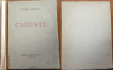 Eugen Craciun , Cadente ; Poezii , Sibiu , 1944 , exemplar 3 / 300 cu autograf