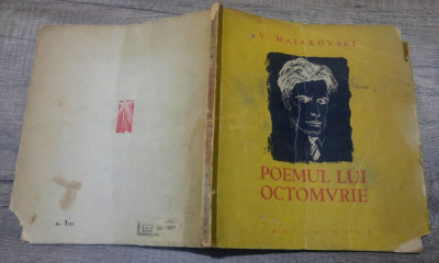 Poemul lui Octomvrie - V. Maiakovski/ ilustratii Jules Perahim foto