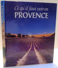 CE QU &amp;#039; IL FAUT VOIR EN PROVENCE , 1995 foto