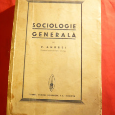 Petre Andrei -Sociologie Generala -Prima Ed. 1936 Scrisul Romanesc Craiova