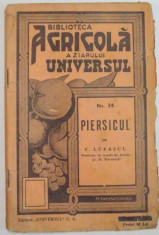 BIBLIOTECA AGRICOLA A ZIARULUI &amp;quot; UNIVERSUL &amp;quot; : PIERSICUL de C. LUPASCU , NR. 34 , EDITIA A IV A 1944 foto
