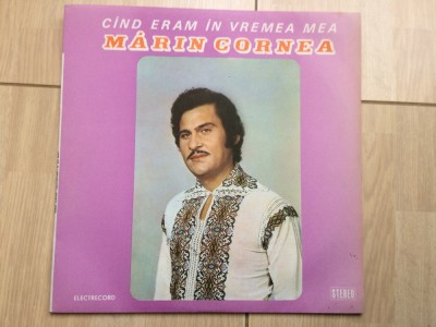 marin cornea cand eram in vremea mea disc vinyl lp muzica populara folclor VG foto