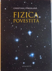 FIZICA POVESTITA de CRISTIAN PRESURA, 2014 foto