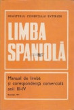 L. Soptereanu - Lb spaniolă - Manual de limbă și coresp. comercială anii III-IV