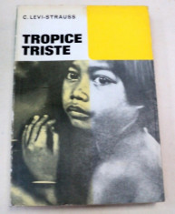 TROPICE TRISTE-C. LEVI-STRAUSS 1968 foto