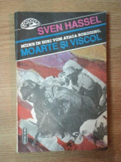 MOARTE SI VISCOL de SVEN HASSEL , 1993 foto