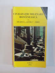 CIVILIZATIE MILENARA ROMANEASCA IN MUZEUL ASTRA - SIBIU , SIBIU 1995 foto