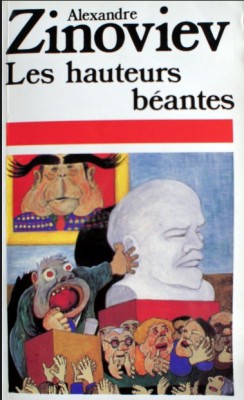 Les hauteurs beantes / Alexandre Zinoviev foto