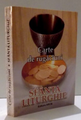 CARTE DE RUGACIUNI-SFANTA LITURGHIE , 1990 foto
