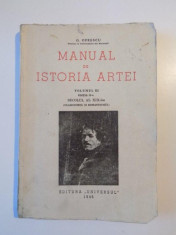 MANUAL DE ISTORIA ARTEI de G. OPRESCU, VOLUMUL III, EDITIA A II-A, SECOLUL AL XIX-LEA (CLASICISMUL SI ROMANTISMUL) 1946 foto