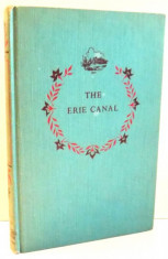 THE ERIE CANAL by SAMUEL HOPKINS ADAMS, ILLUSTRATED by LEONARD VOSBURGH , 1953 foto