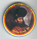 Asociatia MIHAI VITEAZUL - Oradea 1994 Insigna 5.5 cm