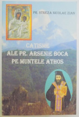 CATISME ALE PR. ARSENE BOCA PE MUNTELE ATHOS de PREOT STREZA NICOLAE ZIAN , 2008 foto