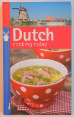 DUTCH , COOKING TODAY , EIGHTH EDITION , 2012 foto