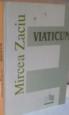 VIATICUM de MIRCEA ZACIU , 1998 foto