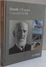 BOSCH 125 YEARS , INVENTED FOR LIFE , 2011 foto