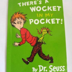 There's a Wocket in my Pocket! by Dr. Seuss, Harper Collins Children's Book