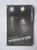 (C363) EUGEN TEODORU - MICROBUZUL DE SEARA, 1964