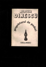 Mircea Dinescu - Proprietarul de poduri, antologie poezii 1968-1985 foto