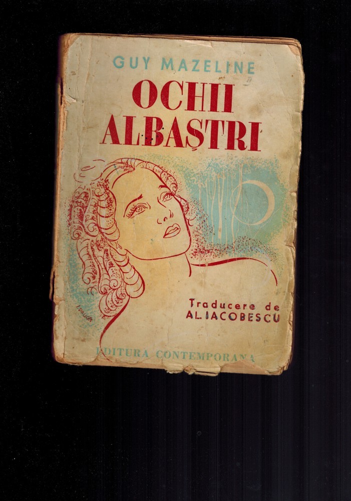 Guy Mazeline Ochi / Ochii albastri ( Pied d' Alouette), trad. Al