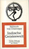H. Glasenapp - Indische Geisteswelt ( Vol. I : Glaube und weisheit der Hindus), 1958