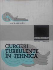 Curgeri Turbulente In Tehnica - A.j. Reynolds ,409265 foto