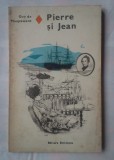 (C362) GUY DE MAUPASSANT - PIERRE SI JEAN