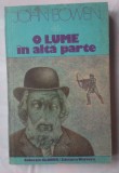 (C361) JOHN BOWEN - O LUME IN ALTA PARTE